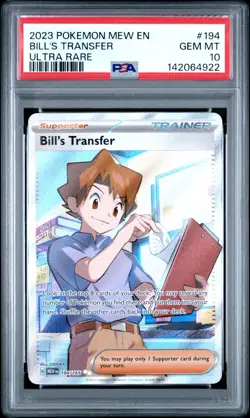 2023 Pokemon Scarlet & Violet MEW-EN 151 BILL'S TRANSFER #194 Ultra Rare PSA 10 - Image 1