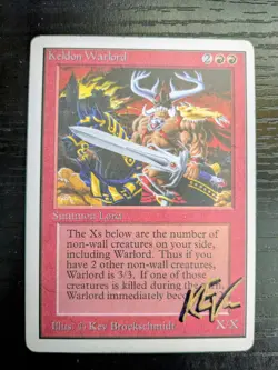 MTG UNLIMITED Keldon Warlord SHADOW SIGNED IN GOLD BY KEV BROCKSCHMIDT - Image 1