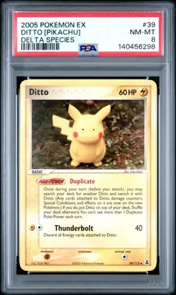 2005 POKEMON EX DELTA SPECIES #39 DITTO [PIKACHU] PSA 8 - Image 1