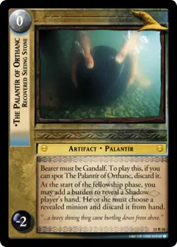 LOTR TCG Bloodlines THE PALANTIR ORTHANC RECOVERED 13R36 NM/MINT Top Shelf Card - Image 1