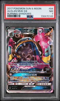 2017 POKEMON SUN & MOON BURNING SHADOWS #84 ALOLAN MUK GX PSA 7 - Image 1
