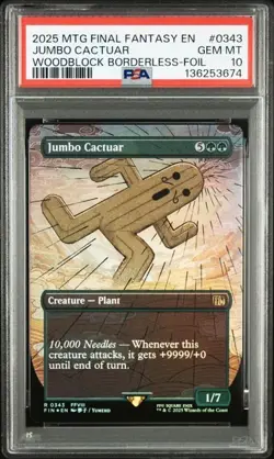 2025 MTG Final Fantasy Jumbo Cactuar #0343 Woodblock Borderless Foil PSA 10 - Image 1
