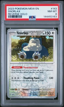 2023 POKEMON MEW EN-151 REVERSE HOLO #143 SNORLAX PSA 8 - Image 1