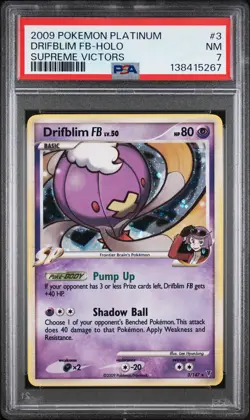2009 POKEMON PLATINUM SUPREME VICTORS #3 DRIFBLIM FB-HOLO PSA 7 - Image 1
