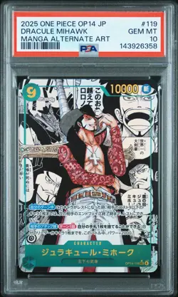 2025 ONE PIECE JPN THE AZURE SEA'S SEVEN MANGA ALT ART DRACULE MIHAWK PSA 10 - Image 1