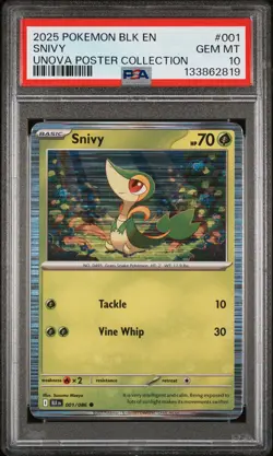 2025 POKEMON BLK EN-BLACK BOLT UNOVA POSTER COLLECTION #001 SNIVY PSA 10 - Image 1