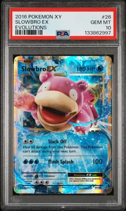 2016 POKEMON XY EVOLUTIONS #26 SLOWBRO EX PSA 10 - Image 1