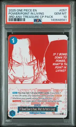 2025 ONE PIECE IF I BOWED DOWN TO POWER, WHAT'S THE POINT IN LIVINGU PSA 10 - Image 1