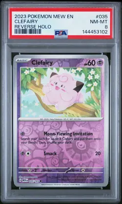 2023 POKEMON MEW EN-151 REVERSE HOLO #035 CLEFAIRY PSA 8 - Image 1