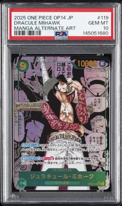 2025 ONE PIECE JPN THE AZURE SEA'S SEVEN MANGA ALT ART DRACULE MIHAWK PSA 10 - Image 1