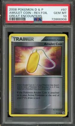 2008 Pokemon D&P Great Encounters Reverse Holo Amulet Coin #97 PSA 10 Gem Mint - Image 1