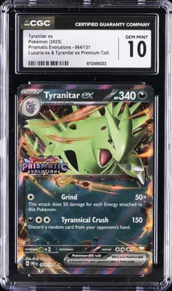 2025 POKEMON PRISMATIC EVOLUTIONS #064/131 TYRANITAR EX CGC 10 GEM MINT - Image 1