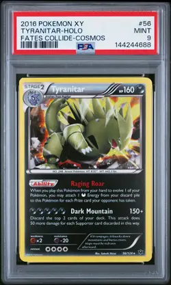 2016 POKEMON XY FATES COLLIDE COSMOS #56 TYRANITAR-HOLO PSA 9 - Image 1