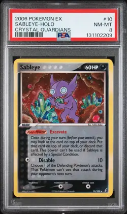 2006 POKEMON EX CRYSTAL GUARDIANS #10 SABLEYE-HOLO PSA 8 - Image 1