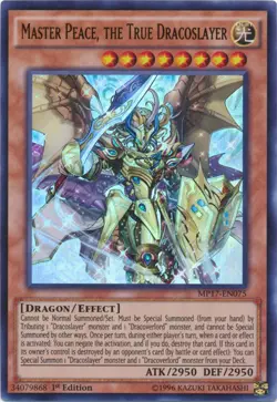 Master Peace, the True Dracoslayer - MP17-EN075 - Ultra Rare - 1st Edition - Lig - Image 1
