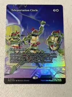 mtg borderless foil Teleportation Circle, PZA, TMNT eternal, unplayed - Image 1