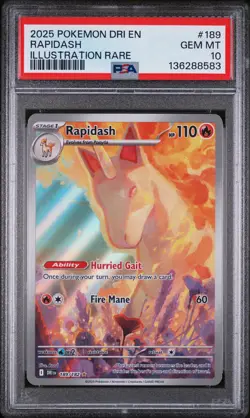 2025 POKEMON DRI EN-DESTINED RIVALS ILLUSTRATION RARE #189 RAPIDASH PSA 10 - Image 1