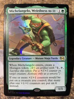 MTG TCG TMNT Michelangelo, Weirdness to 11 0121 Foil Rare - Image 1