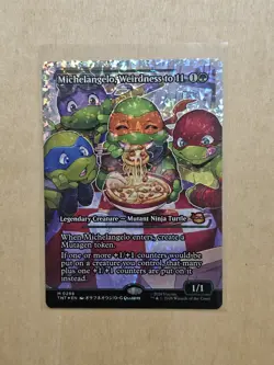 Michelangelo Weirdness to 11 Fractured Foil. MTG TMNT NM/M - Image 1