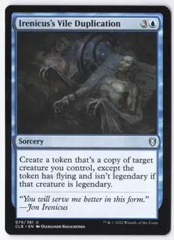 Irenicus's Vile Duplication U Commander Legends: Battle for Baldur's Gate 78 NM - Image 1