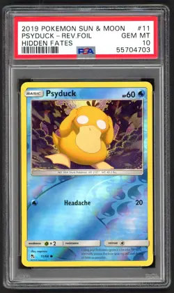 Pokemon Cards - PSA 10 Psyduck 11/68 - Hidden Fates Reverse Holo - GEM MT PSA10 - Image 1