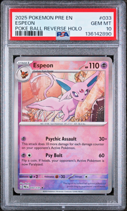 PSA 10!!! Gem Mint Espeon Pokemon PRISMATIC EVOLUTIONS Poke Ball Reverse Holo - Image 1