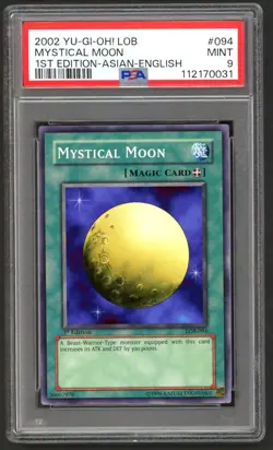 Yu-Gi-Oh! - PSA 9 1st Edition Mystical Moon 094 - Asian English LOB - MINT PSA9 - Image 1