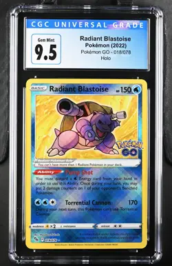 CGC 9.5 Radiant Blastoise Pokemon GO 018/078 HOLO (7029) - Image 1