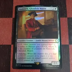 Mtg Hancock, Ghoulish Mayor FOIL NM Universes Beyond: Fallout Zombie Mutant - Image 1