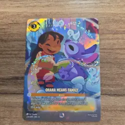 Ohana Means Family Enchanted 222/204 Disney Lorcana Winterspell - Image 1
