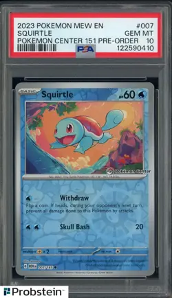 2023 Pokemon MEW EN Pokemon Center 151 Pre-Order #007 Squirtle PSA 10 - Image 1
