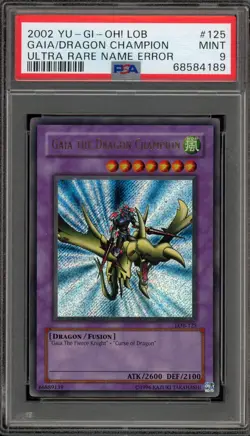 Yu-Gi-Oh! Gaia The Dragon Champion ULTRA RARE NAME ERROR LOB-125 PSA 9 Mint - Image 1