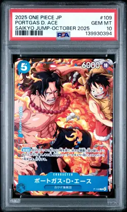 2025 ONE PIECE JPN PROMOS SAIKYO JUMP-OCTOBER 2025 #109 PORTGAS D. ACE PSA 10 - Image 1