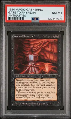 1994 MTG ANTIQUITIES GATE TO PHYREXIA PSA 8 - Image 1