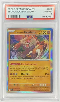 2024 Pokemon SFA Shrouded Fable Bloodmoon Ursaluna #025 PSA 8 NM-MT Holofoil - Image 1
