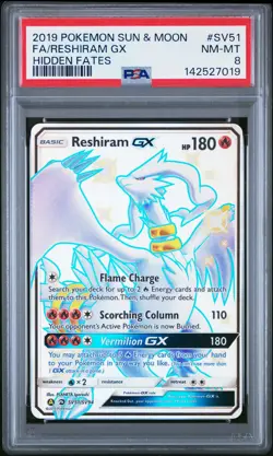 2019 POKEMON SUN & MOON HIDDEN FATES #SV51 FULL ART/RESHIRAM GX PSA 8 - Image 1