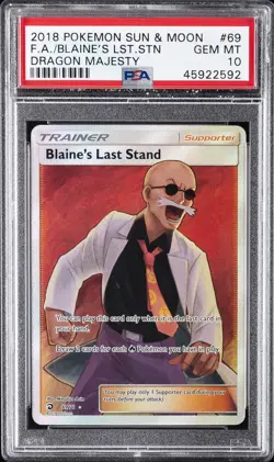 2018 POKEMON SUN & MOON DRAGON MAJESTY #69 FULL ART/BLAINE'S LAST STAND PSA 10 - Image 1