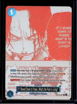 2025 One Piece Carrying on His Will If i Bowed Down to Power #OP13-057 - Image 1