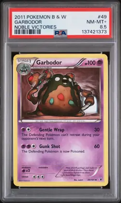 2011 POKEMON B&W NOBLE VICTORIES #49 GARBODOR PSA 8.5 - Image 1