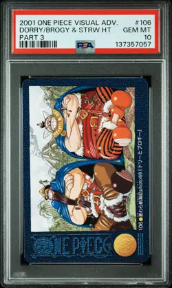 2001 One Piece Visual Adventure PSA 10 Dorry, Broggy, Straw Hat Crew #106 Part 3 - Image 1