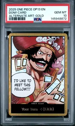 PSA 10 Gol D. Roger OP13 Don!! Card One Piece English Alternate Art Gold Don - Image 1