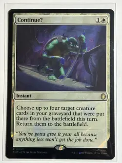 ContinueU Foil Commander: Teenage Mutant Ninja Turtles 7 NM MTG Card - Image 1