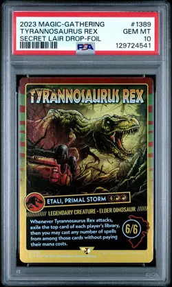 2023 MTG SECRET LAIR DROP FOIL #1389 TYRANNOSAURUS REX PSA 10 - Image 1