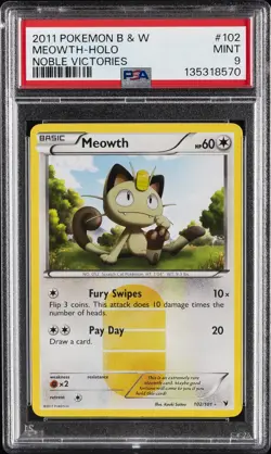 2011 POKEMON B&W NOBLE VICTORIES #102 MEOWTH-HOLO PSA 9 - Image 1