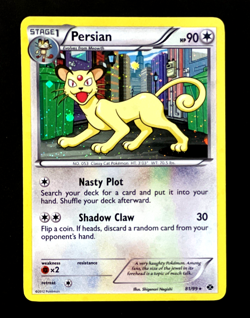 2012 Pokemon PERSIAN Next Destinies COSMOS HOLO Black & White PROMO Card 81/99 - Image 1