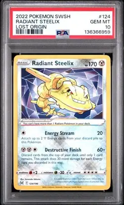 2022 Pokemon Radiant Steelix Lost Origin PSA Graded Gem Mint 10 SWSH #124/196 - Image 1