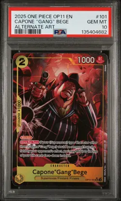 2025 ONE PIECE OP11-A FIST OF DIVINE SPEED CAPONE GANG BEGE ALTERNATE ART PSA 10 - Image 1