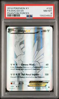 2014 POKEMON XY PHANTOM FORCES #122 FULL ART/DIALGA EX PSA 8 - Image 1
