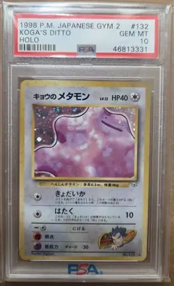PSA 10 Kogas Ditto Japanese Pokemon Card Gym 2 Holo 1998 - Image 1