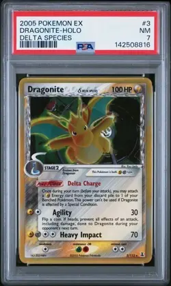 2005 POKEMON EX DELTA SPECIES #3 DRAGONITE-HOLO DELTA SPECIES PSA 7 - Image 1